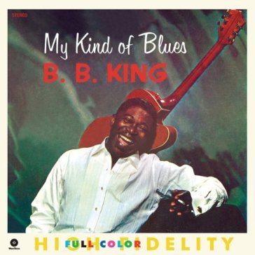 My kind of blues