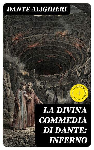 La Divina Commedia di Dante: Inferno