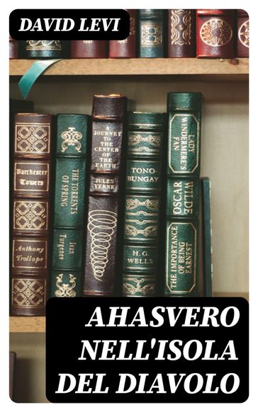 Ahasvero nell'Isola del Diavolo