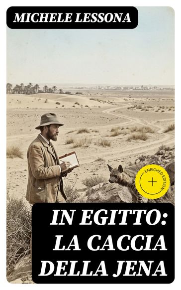 In Egitto: La caccia della jena