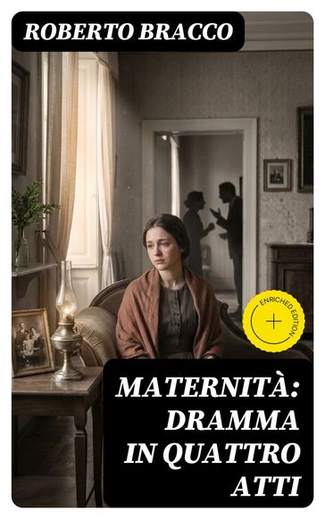 Maternità: Dramma in quattro atti