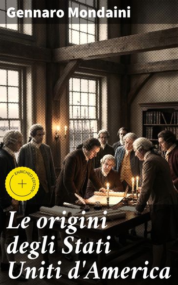 Le origini degli Stati Uniti d'America