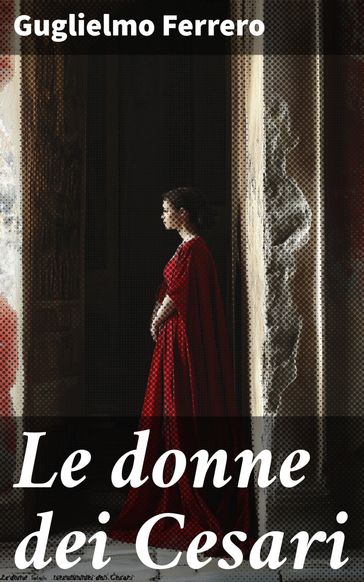 Le donne dei Cesari