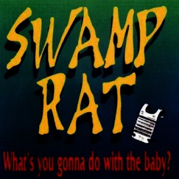 What's you gonna do with the baby?