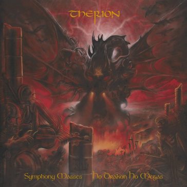 Symphony masses: ho drakon ho megas