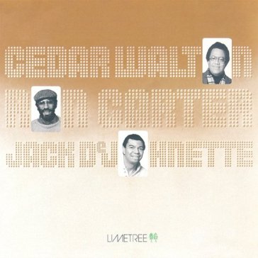 Walton cedar, ron carter & dejohnette ja