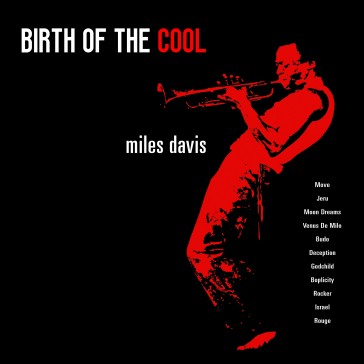 Birth of the cool (180 gr.)