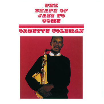 The shape of jazz to come (180 gr. vinyl