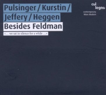 Besides feldman