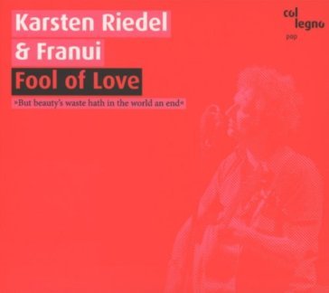 Fool of love