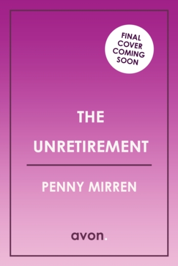 The Unretirement
