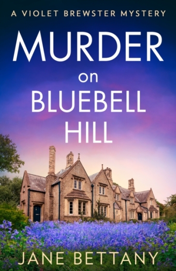 Murder on Bluebell Hill