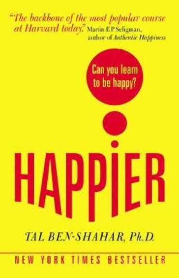 Happier: Can you learn to be Happy? (UK Paperback)