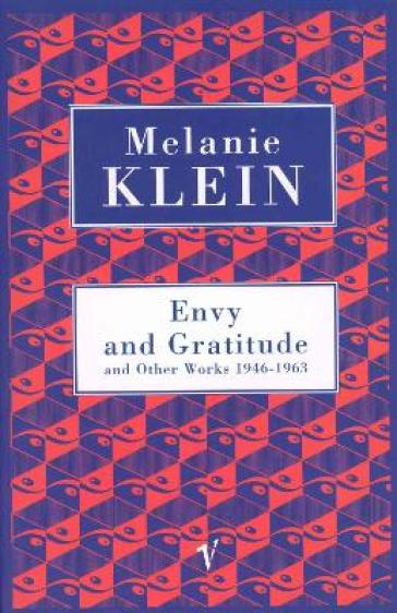  Envy And Gratitude And Other Works 1946-1963    -0