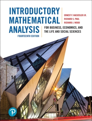  Introductory Mathematical Analysis for Business, Economics, and the Life and Social Sciences    -0