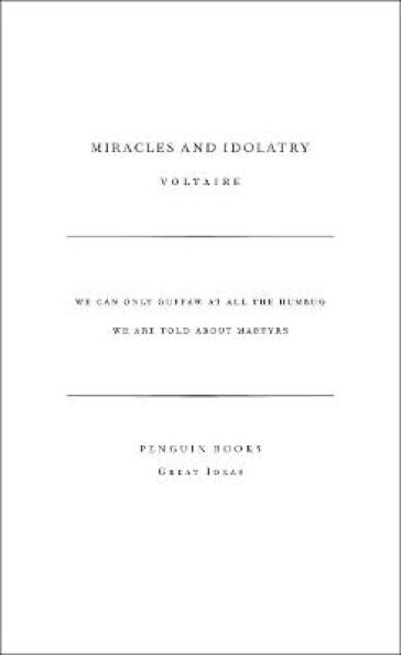 Miracles and Idolatry