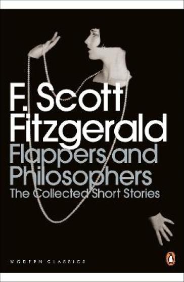  Flappers and Philosophers: The Collected Short Stories of F. Scott Fitzgerald    -0