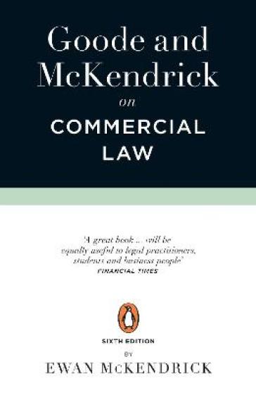 Goode and McKendrick on Commercial Law