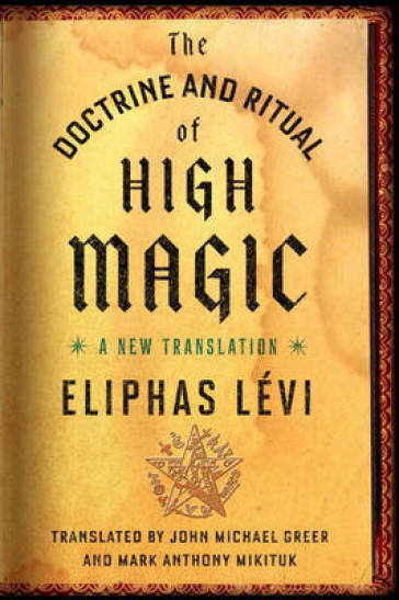 The Doctrine and Ritual of High Magic    -0