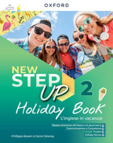 New step up on holidays. Per la Scuola media. Con e-book. Con espansione online. Vol. 2