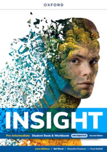 Insight. Pre-Intermediate. Combo pack. Student Book & Workbook, Skills trainer. Per le Scuole superiori. Con e-book. Con espansione online