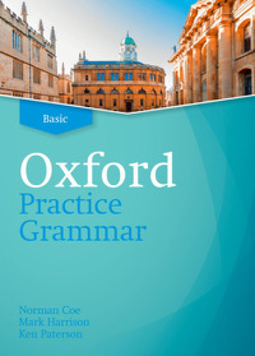 Oxford practice grammar. Basic. Student book without key. Per le Scuole superiori. Con espansione online