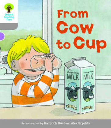  Oxford Reading Tree Biff, Chip and Kipper Stories Decode and Develop: Level 1: From Cow to Cup    -0