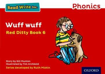 Read Write Inc. Phonics: Wuff Wuff (Red Ditty Book 6)