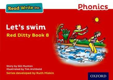 Read Write Inc. Phonics: Let's Swim (Red Ditty Book 8)