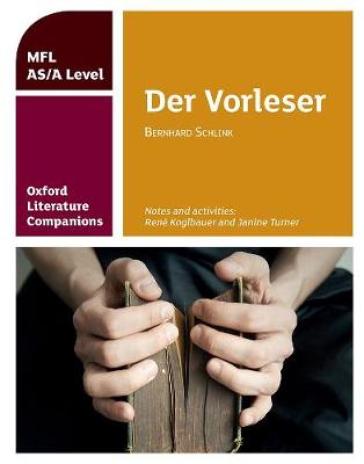  Oxford Literature Companions: Der Vorleser: study guide for AS/A Level German set text    -0