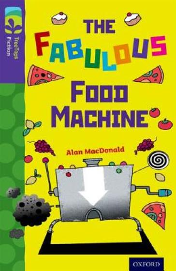  Oxford Reading Tree TreeTops Fiction: Level 11 More Pack B: The Fabulous Food Machine    -0