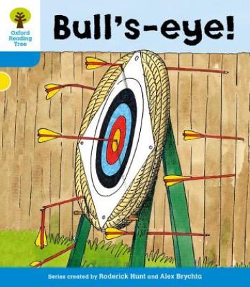 Oxford Reading Tree: Level 3: More Stories B: Bull's Eye!    -0
