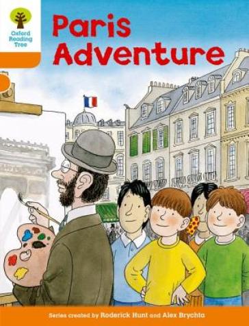  Oxford Reading Tree: Level 6: More Stories B: Paris Adventure    -0