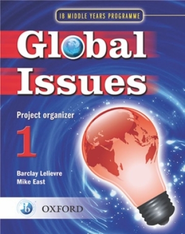  Global Issues: MYP Project Organizer 1    -0