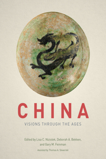 China ¿ Visions through the Ages