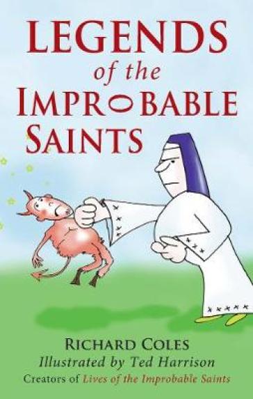  Legends of the Improbable Saints    -0