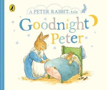 Peter Rabbit Tales ¿ Goodnight Peter