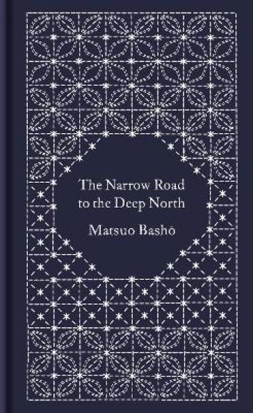 The Narrow Road to the Deep North and Other Travel Sketches