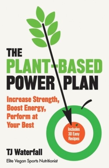 The Plant-Based Power Plan    -0