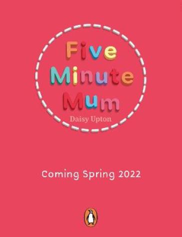 Five Minute Mum: On the Go