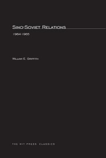 Sino-Soviet Relations, 1964¿1965