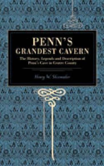 Penn's Grandest Cavern