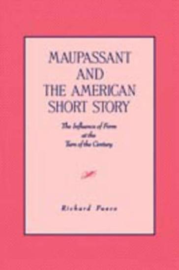 Maupassant and the American Short Story