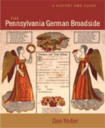 The Pennsylvania German Broadside