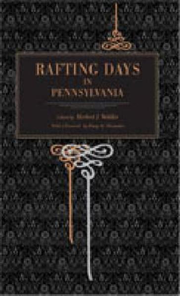 Rafting Days in Pennsylvania