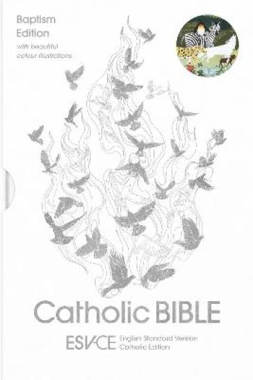 ESV-CE Catholic Bible. The Official Catholic Liturgical Bible for England, Wales and Scotland from Advent 24