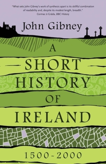 A Short History of Ireland, 1500-2000    -0