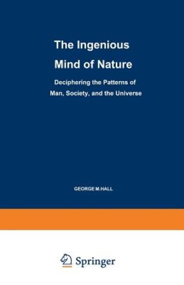 The Ingenious Mind of Nature