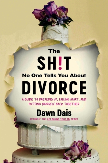The Sh!t No One Tells You About Divorce