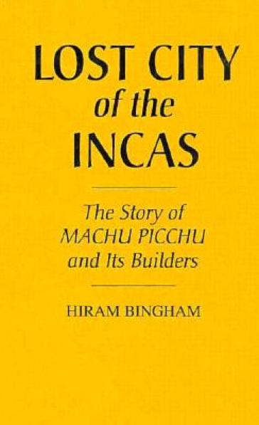 Lost City of the Incas